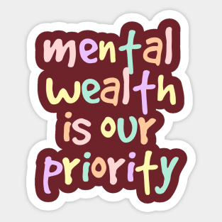 Mental wealth Sticker